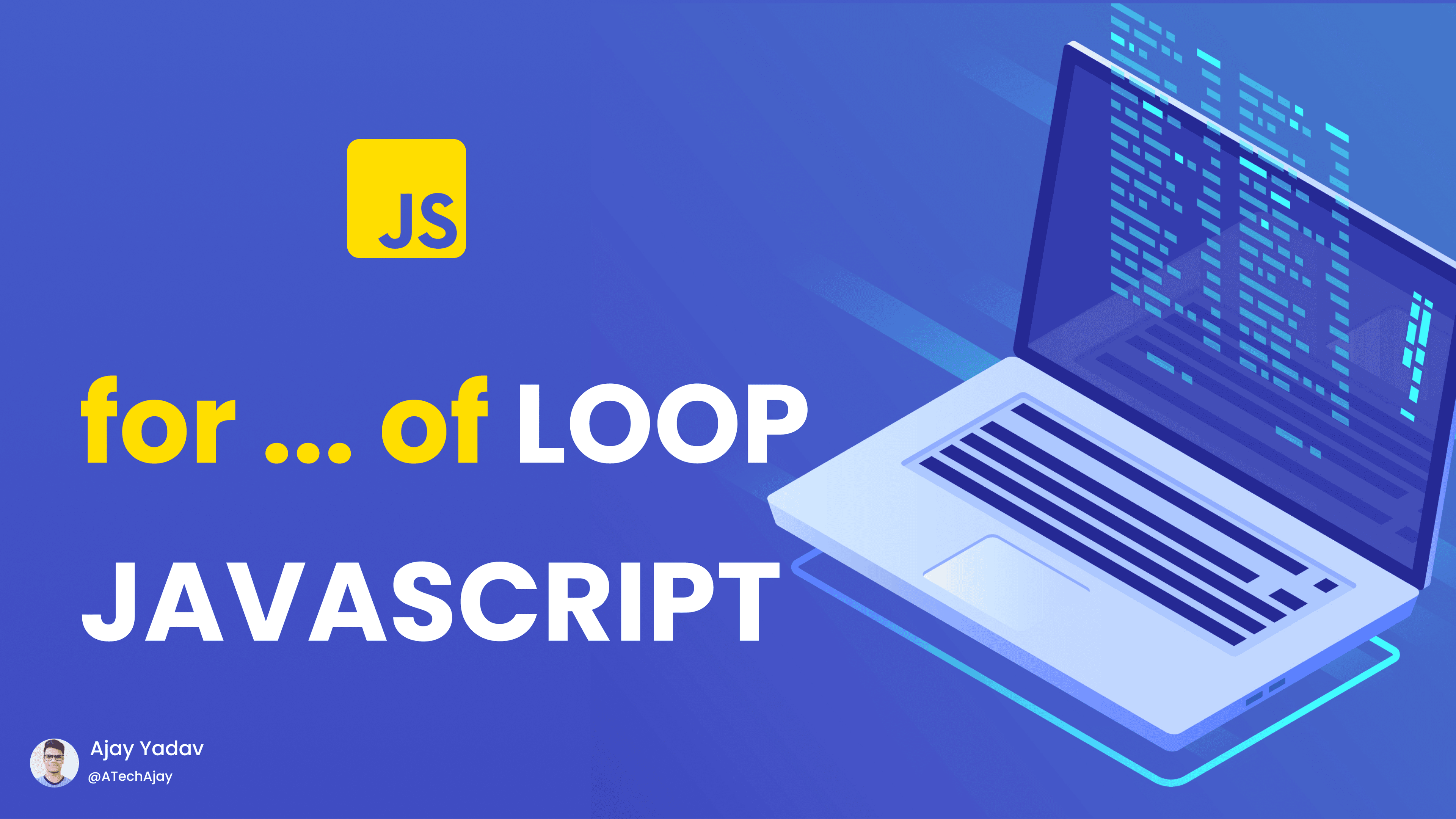 Explanation to the for ... of loop in JavaScript